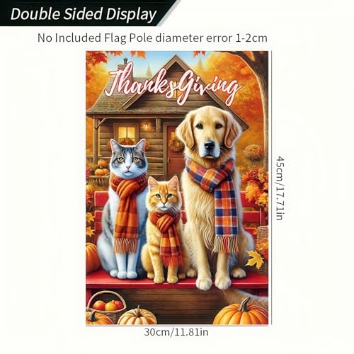 Thanksgiving Dog and Cat Garden Flag 12x18 Inch Fall Yard Decor (Cat and Dog)