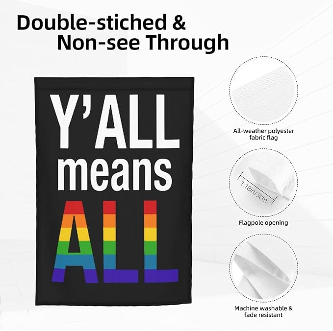 Y'All Means All Lgbtq Garden Banner 12 X 18 Inch Vertical Double Sided For Lawn Garden House Indoor Outdoor Decor