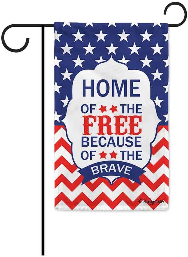 Home of The Because of The Brave Patriotic Garden Flag 4Th of July Decor Banner for Outdoor 12.5X18 Inch Print Double Sided