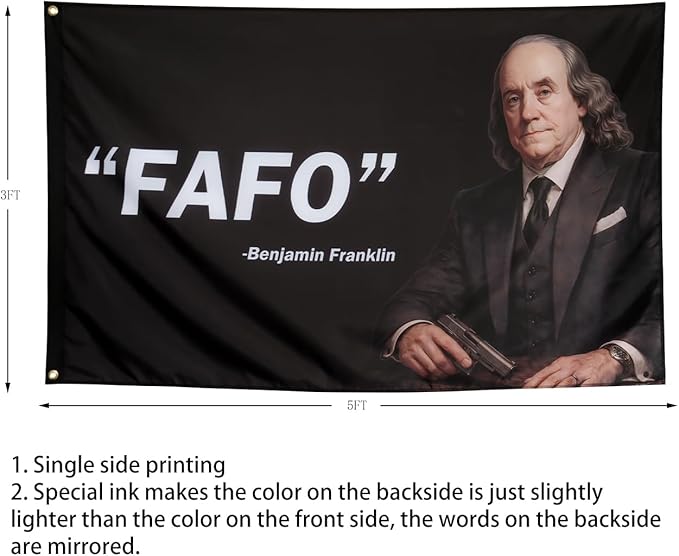 ZKflager FAFO Funny Quote Flags For Room Guys Meme Cool Benjamin Franklin Flags Banner 3x5 Feet College Dorm Bedroom Wall Man Cave Frat Indoor Outdoor New BF Version