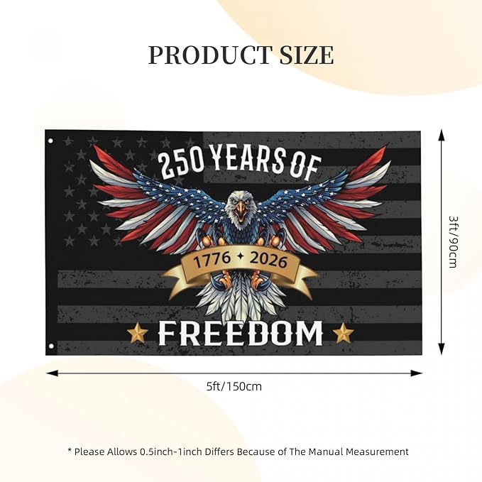 250 Years America Flag – 3x5 FT US 250th Anniversary Flags 1776-2026 Merchandise Banner – 250 Anniversary USA Flag with Grommets – Outdoor Patriotic Yard Decor