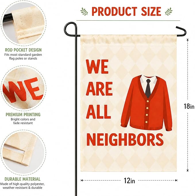 Fall Decor - We Are All Neighbors Garden Flag | Fall Thanksgiving Party Favors Supplies Decorations for Outdoor Outside - Inclusivity Diversity Love Thy Neighbor Banner for Garden Porch Patio Lawn Yard