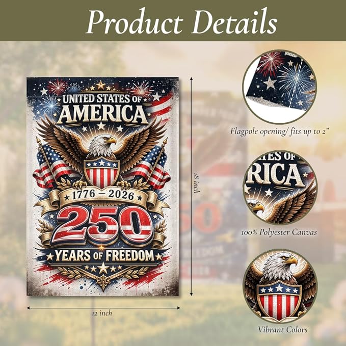 USA 250 Years of Freedom Garden Flag 1776-2026 Patriotic American Eagle Yard Flag, Independence Day Outdoor Decor, 4th of July Lawn Banner