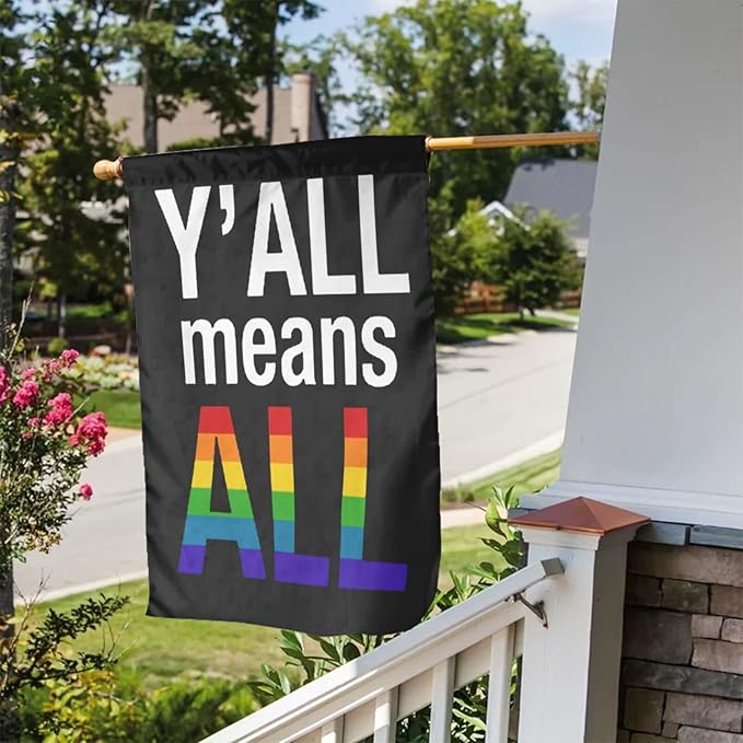 Y'All Means All Lgbtq Garden Banner 12 X 18 Inch Vertical Double Sided For Lawn Garden House Indoor Outdoor Decor