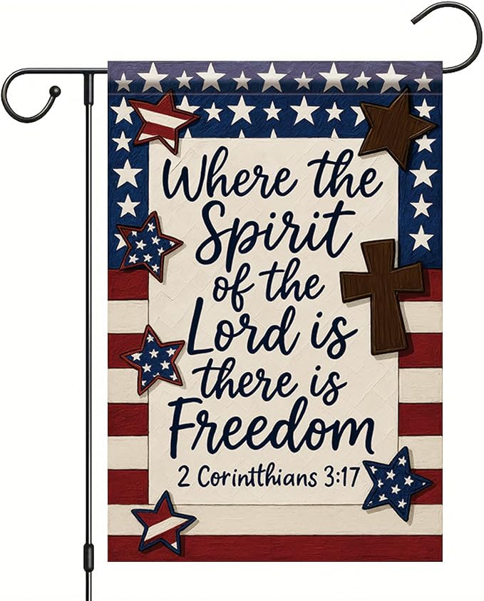 Christian Garden Flags For Outside 12x18 Inch Double Sided Religious Patriotic American God Family Country Bible Verse Jesus Faith Yard Decor Where The Spirit Of The Lord Is There Is Freedom