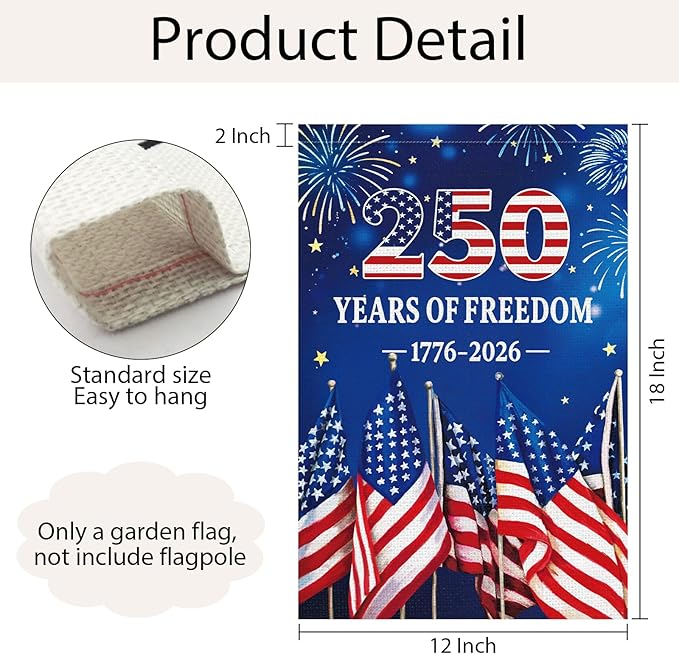 250th Anniversary Garden Flag 12x18 Inch Burlap，Freedom Yard Sign 4th of July Double-Sided 1776-2026 Commemorative Yard Flag Patriotic Outdoor Decoration