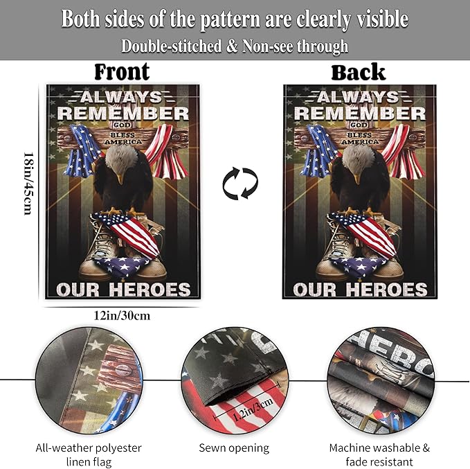 Memorial Day Garden Flag 12x18 Inch Always Remember Our Heroes Garden Flag 4th of July Independence Day Veterans Day Flag 3ply Polyester Double Sided for Outdoor House Yard Patriotic Holiday Decor