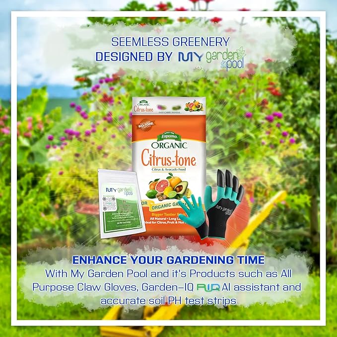 Espoma CT18 Citrus-Tone 5-2-6; 18 lb. Bag with My Garden Pool PH Soil Test Strips 20 ct, and My Garden Pool Superior Gardening Claw Gloves and Garden-IQ, Smart Gardening AI Assistant!